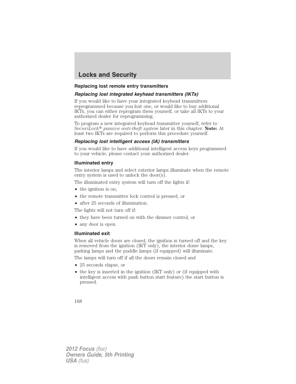 Replacing lost remote entry transmitters, Illuminated entry, Illuminated exit | Locks and security | FORD 2012 Focus v.5 User Manual | Page 168 / 407