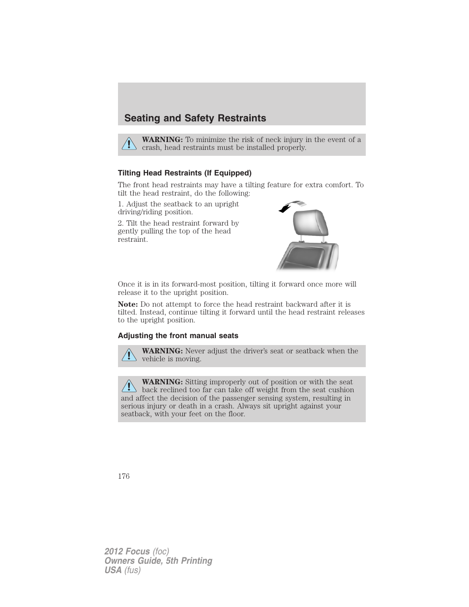 Tilting head restraints (if equipped), Adjusting the front manual seats, Seating and safety restraints | FORD 2012 Focus v.5 User Manual | Page 176 / 407