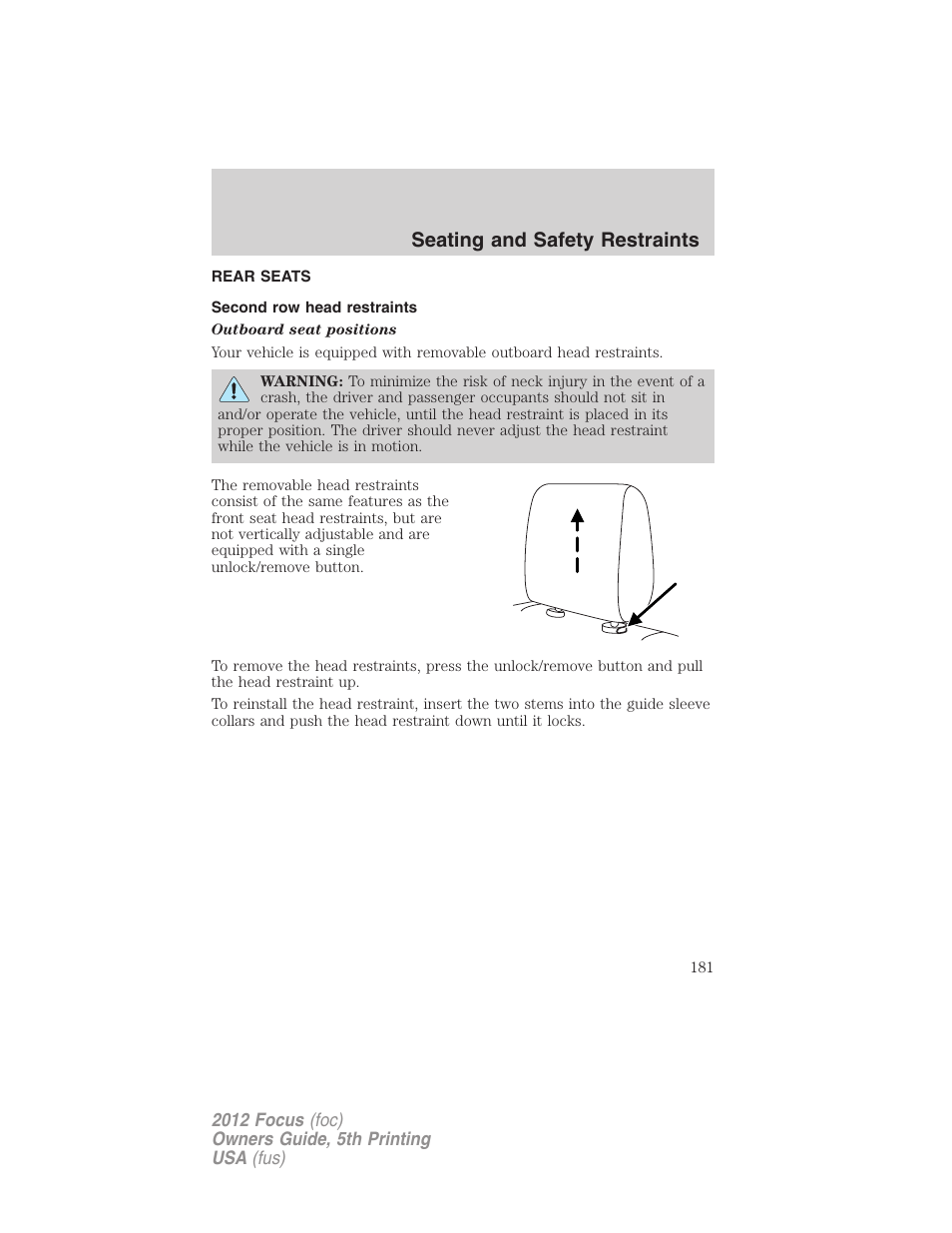 Rear seats, Second row head restraints, Seating and safety restraints | FORD 2012 Focus v.5 User Manual | Page 181 / 407