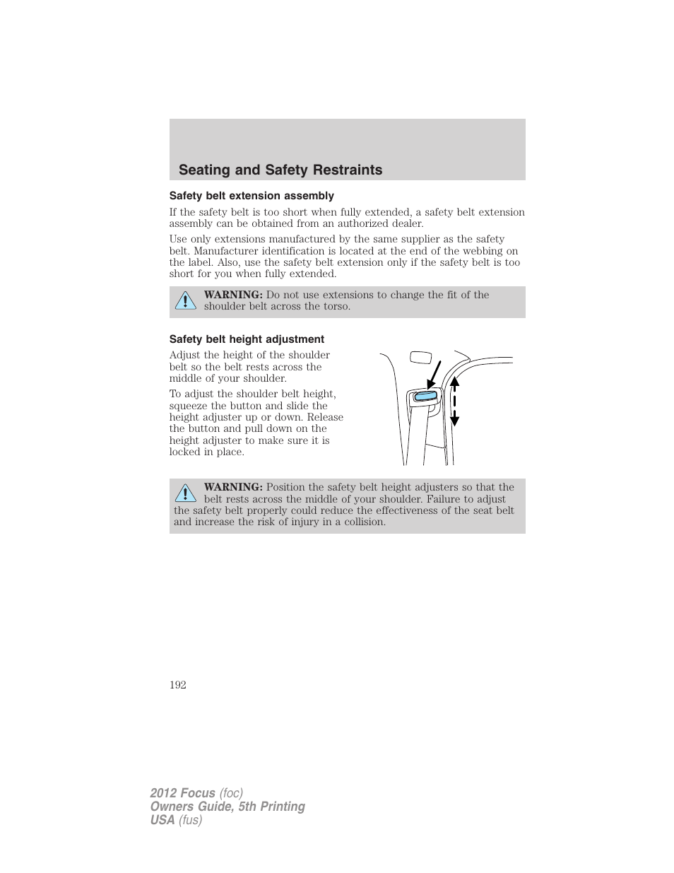 Safety belt extension assembly, Safety belt height adjustment, Seating and safety restraints | FORD 2012 Focus v.5 User Manual | Page 192 / 407