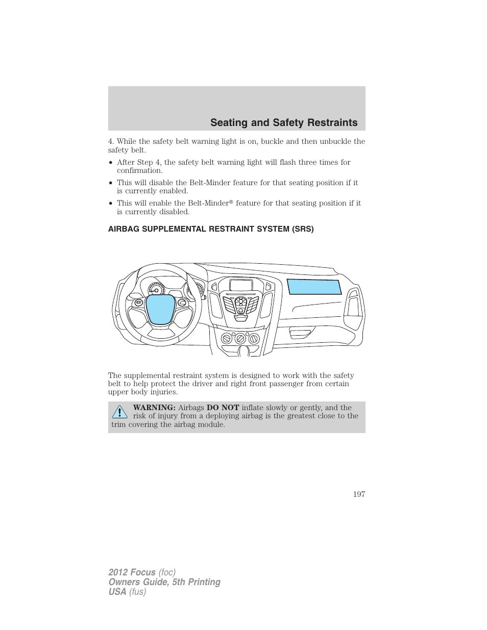 Airbag supplemental restraint system (srs), Airbags, Seating and safety restraints | FORD 2012 Focus v.5 User Manual | Page 197 / 407