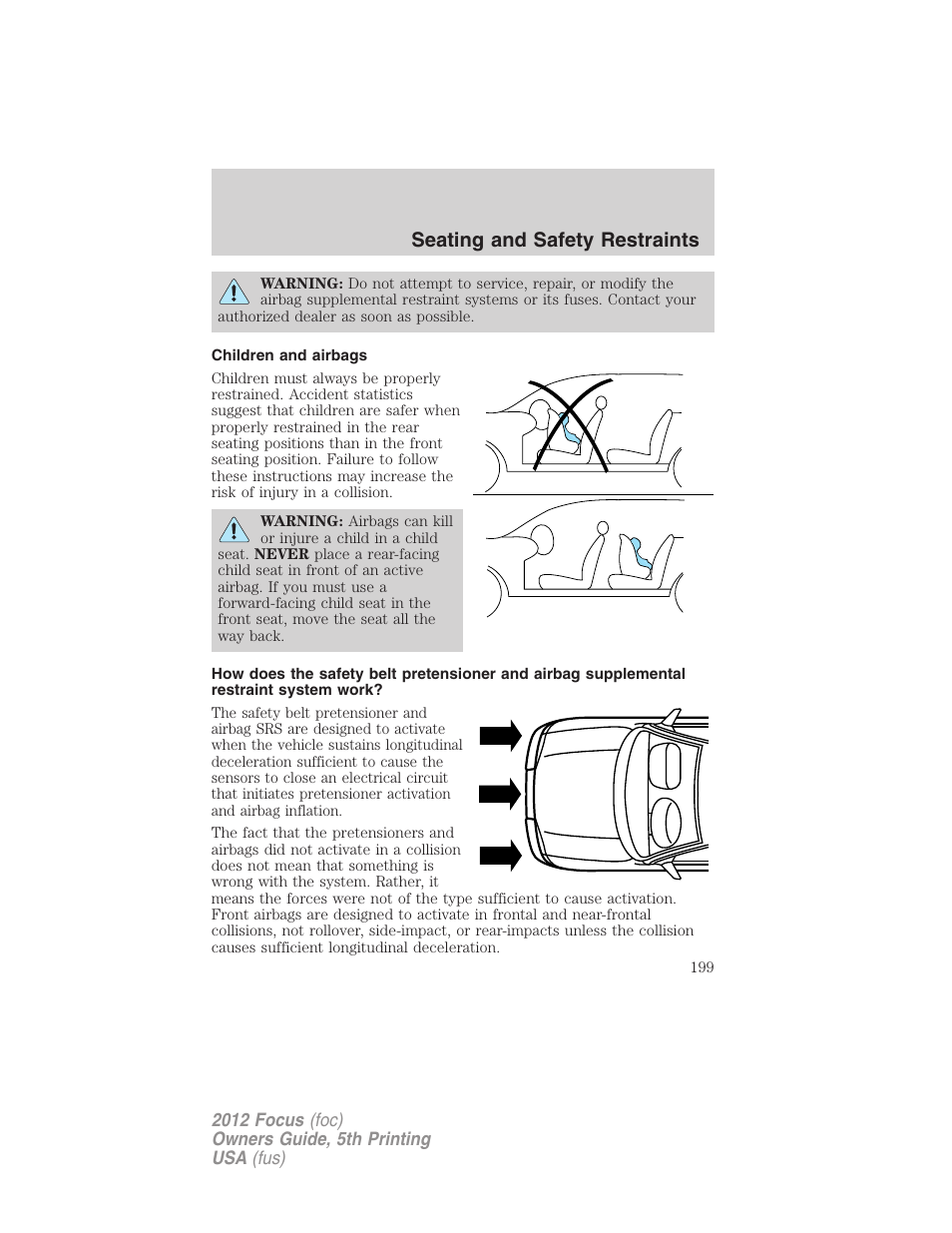 Children and airbags, Seating and safety restraints | FORD 2012 Focus v.5 User Manual | Page 199 / 407