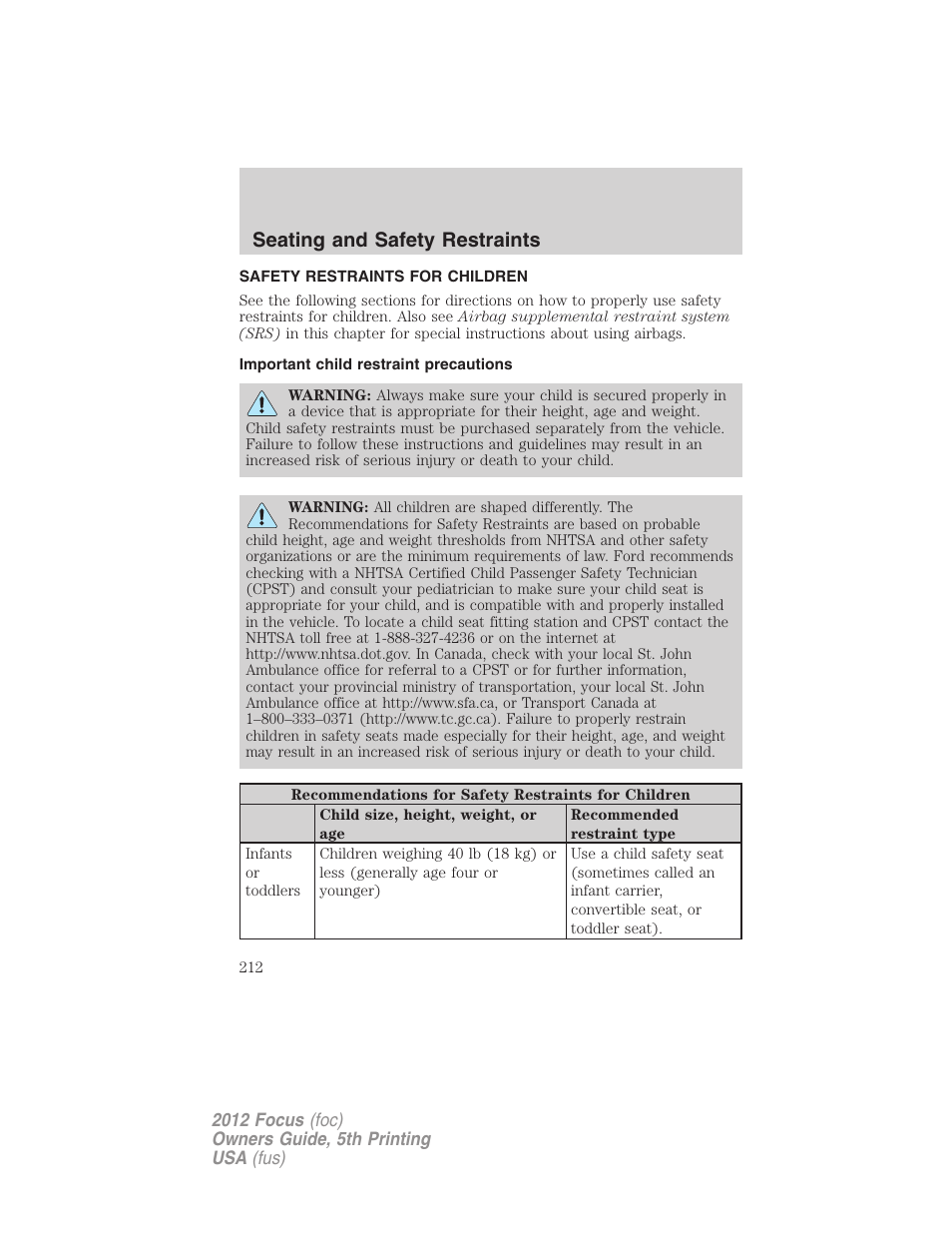 Safety restraints for children, Important child restraint precautions, Child restraints | Seating and safety restraints | FORD 2012 Focus v.5 User Manual | Page 212 / 407