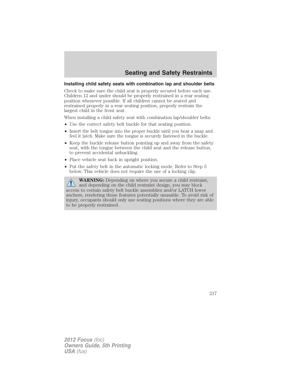 Seating and safety restraints | FORD 2012 Focus v.5 User Manual | Page 217 / 407