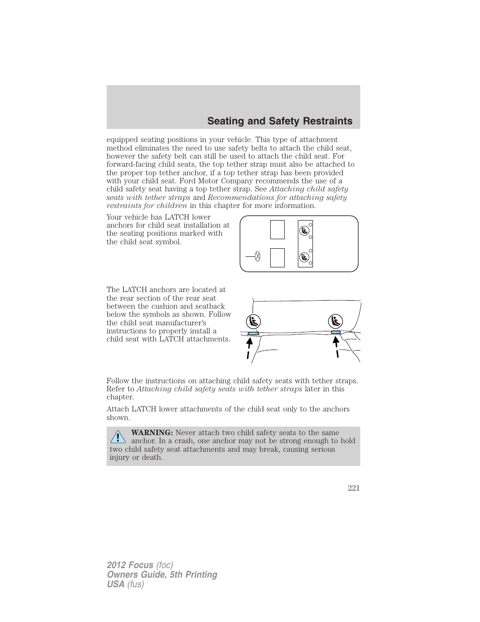 Seating and safety restraints | FORD 2012 Focus v.5 User Manual | Page 221 / 407