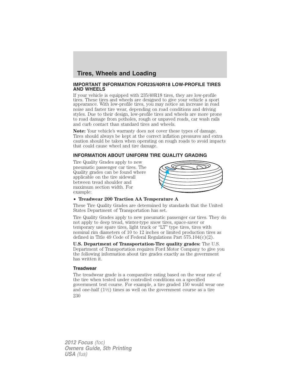 Tires, wheels and loading, Information about uniform tire quality grading, Treadwear | Tire information | FORD 2012 Focus v.5 User Manual | Page 230 / 407