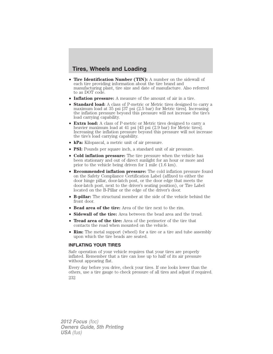 Inflating your tires, Tire inflation, Tires, wheels and loading | FORD 2012 Focus v.5 User Manual | Page 232 / 407