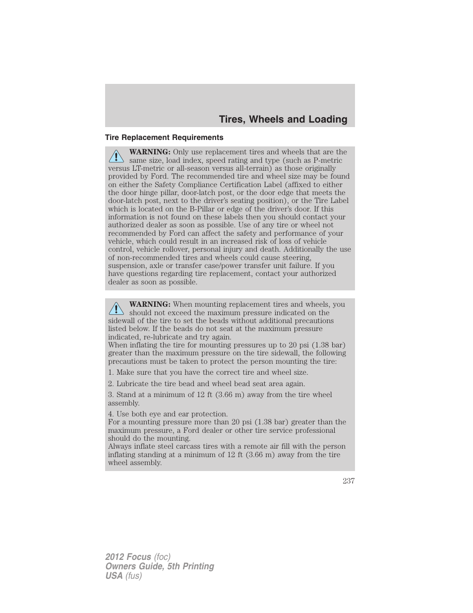 Tire replacement requirements, Tires, wheels and loading | FORD 2012 Focus v.5 User Manual | Page 237 / 407