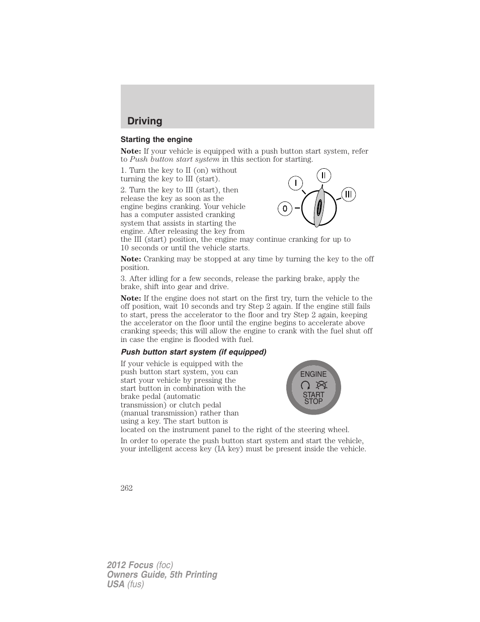 Starting the engine, Push button start system (if equipped), Driving | FORD 2012 Focus v.5 User Manual | Page 262 / 407