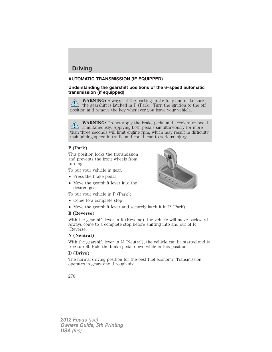Automatic transmission (if equipped), Transmission operation, Driving | FORD 2012 Focus v.5 User Manual | Page 276 / 407