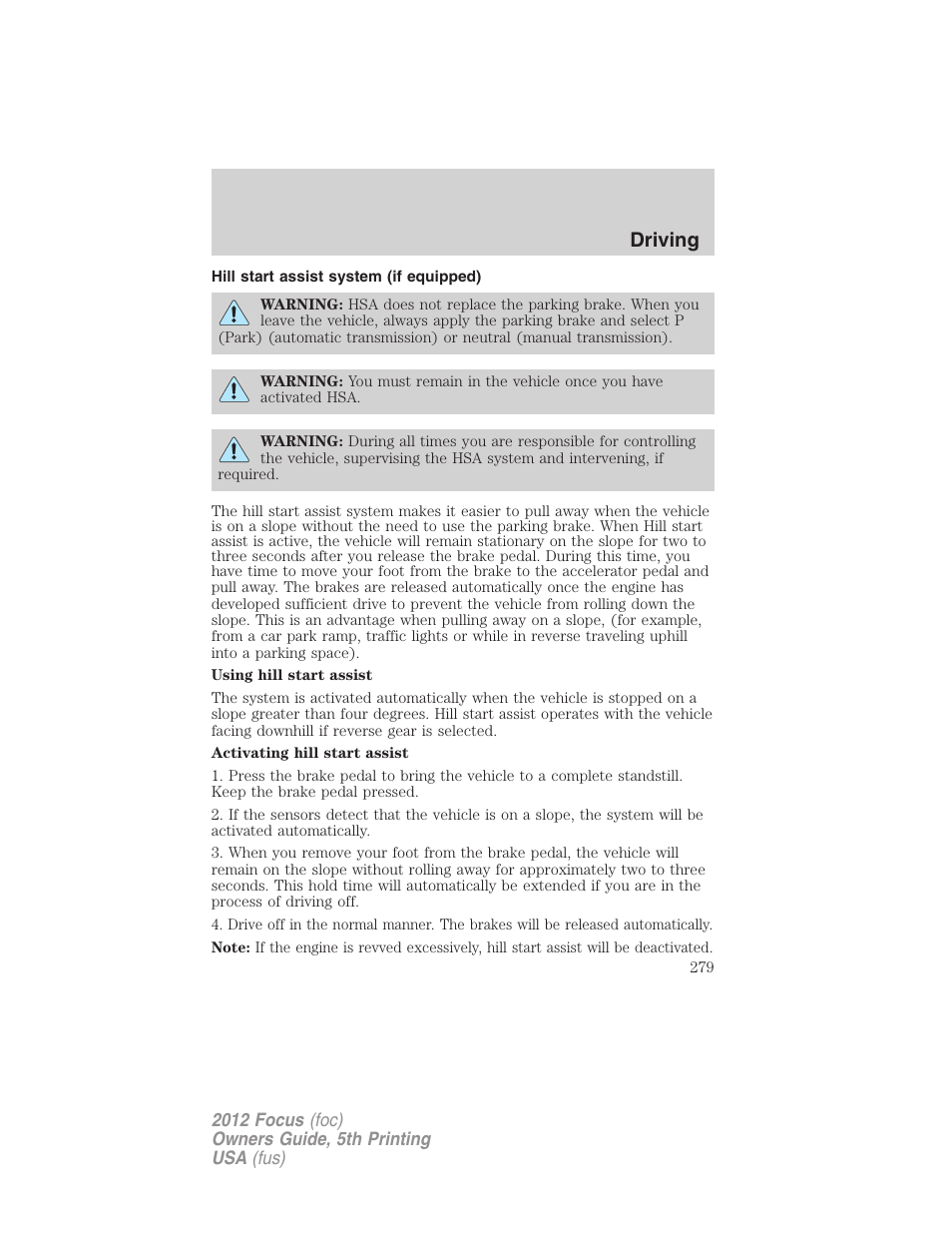 Hill start assist system (if equipped), Driving | FORD 2012 Focus v.5 User Manual | Page 279 / 407