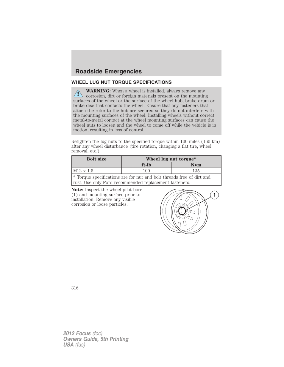 Wheel lug nut torque specifications, Wheel lug nut torque, Roadside emergencies | FORD 2012 Focus v.5 User Manual | Page 316 / 407