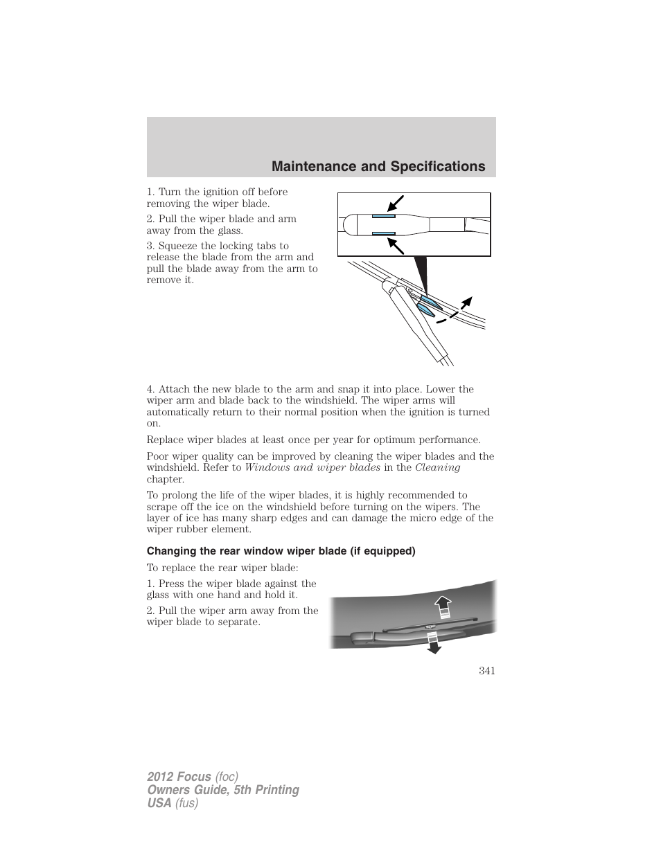 Changing the rear window wiper blade (if equipped), Maintenance and specifications | FORD 2012 Focus v.5 User Manual | Page 341 / 407