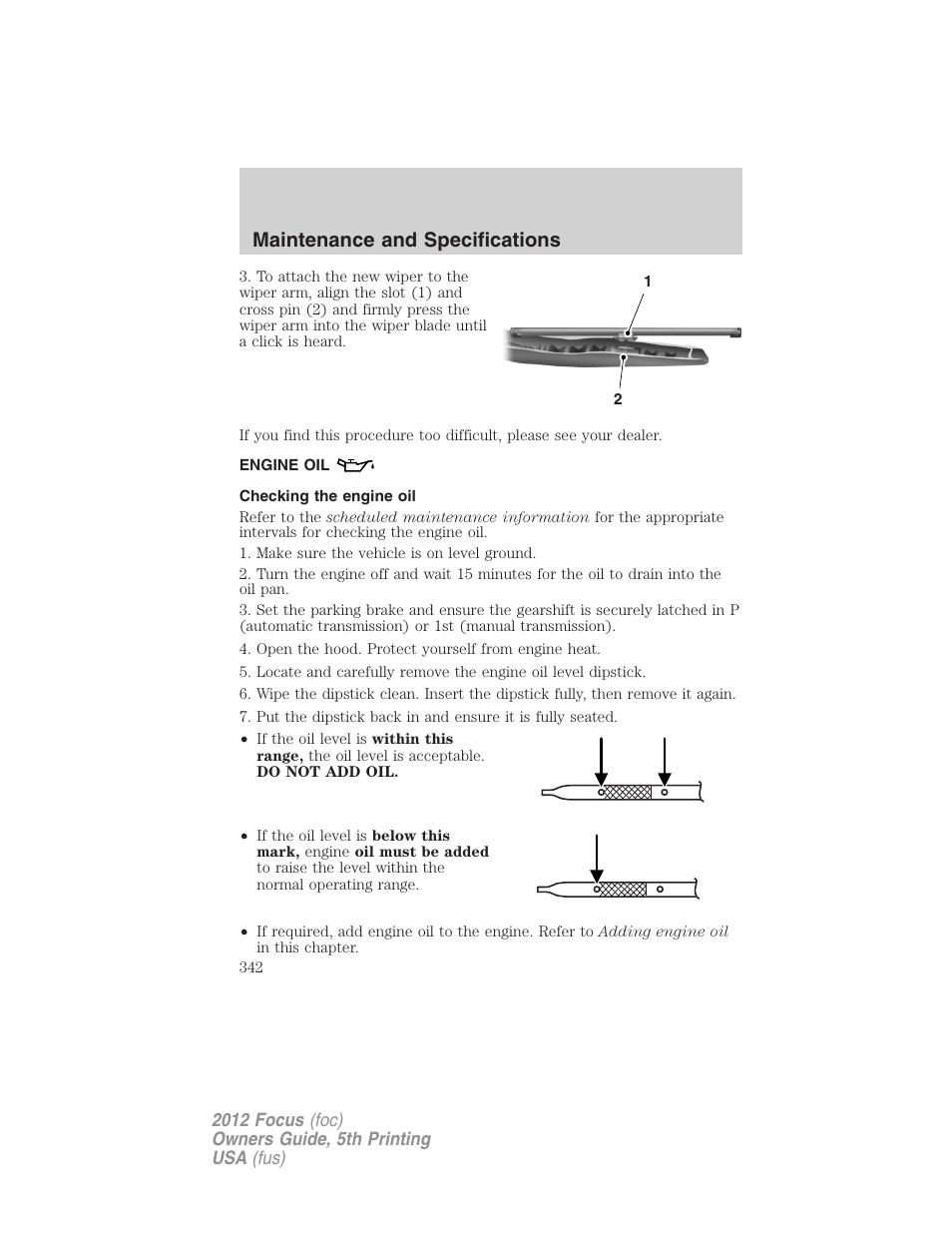 Engine oil, Checking the engine oil, Maintenance and specifications | FORD 2012 Focus v.5 User Manual | Page 342 / 407