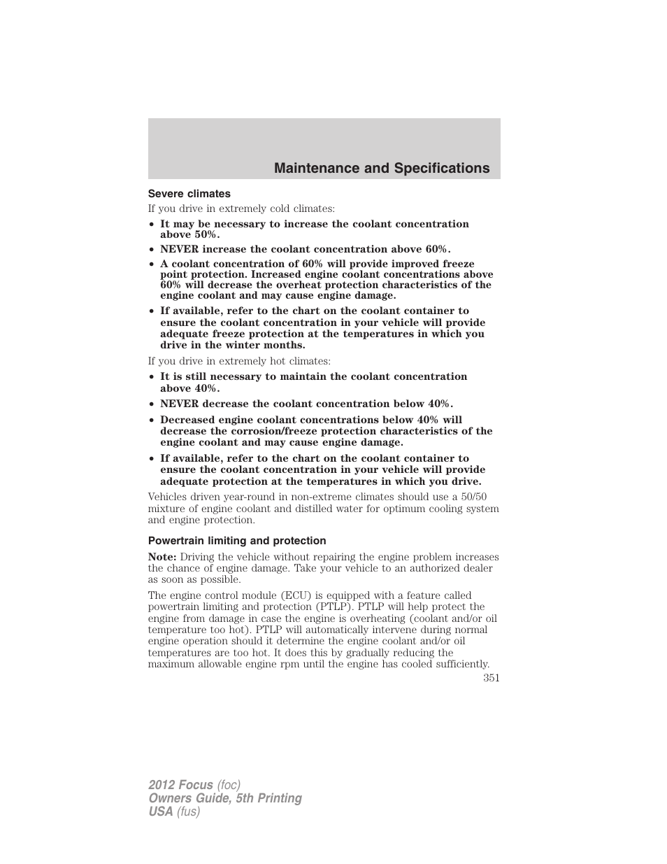 Severe climates, Powertrain limiting and protection, Maintenance and specifications | FORD 2012 Focus v.5 User Manual | Page 351 / 407