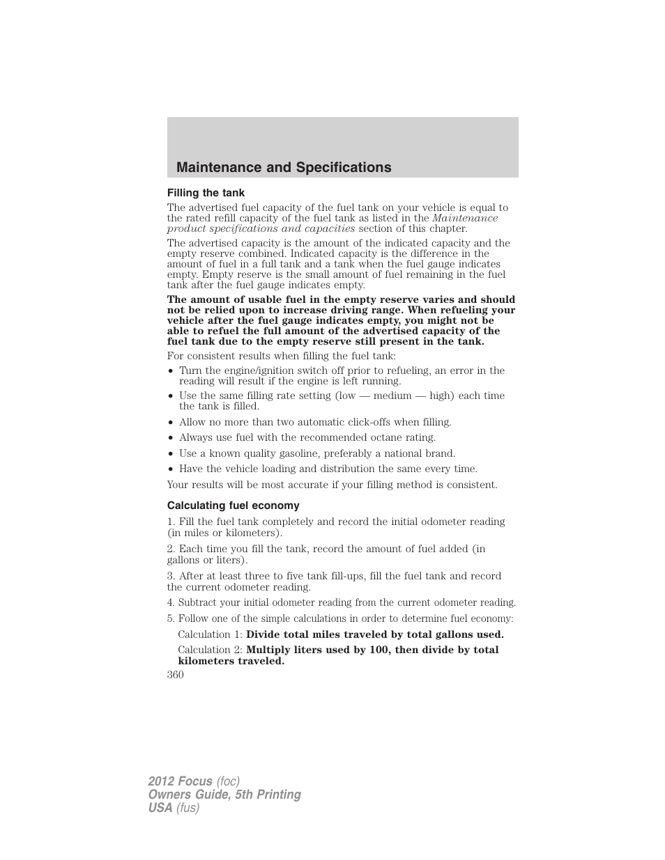 Filling the tank, Calculating fuel economy, Maintenance and specifications | FORD 2012 Focus v.5 User Manual | Page 360 / 407