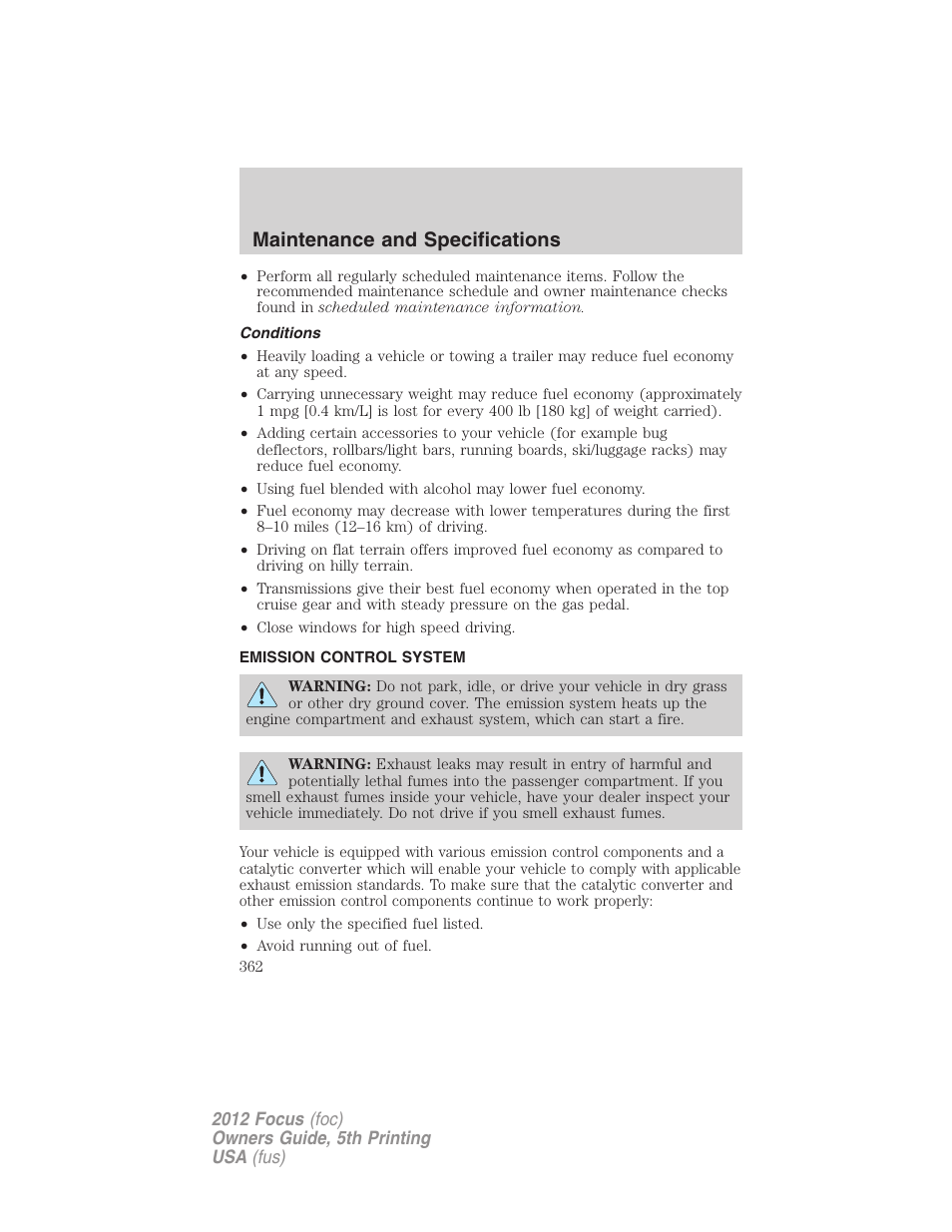 Conditions, Emission control system, Maintenance and specifications | FORD 2012 Focus v.5 User Manual | Page 362 / 407