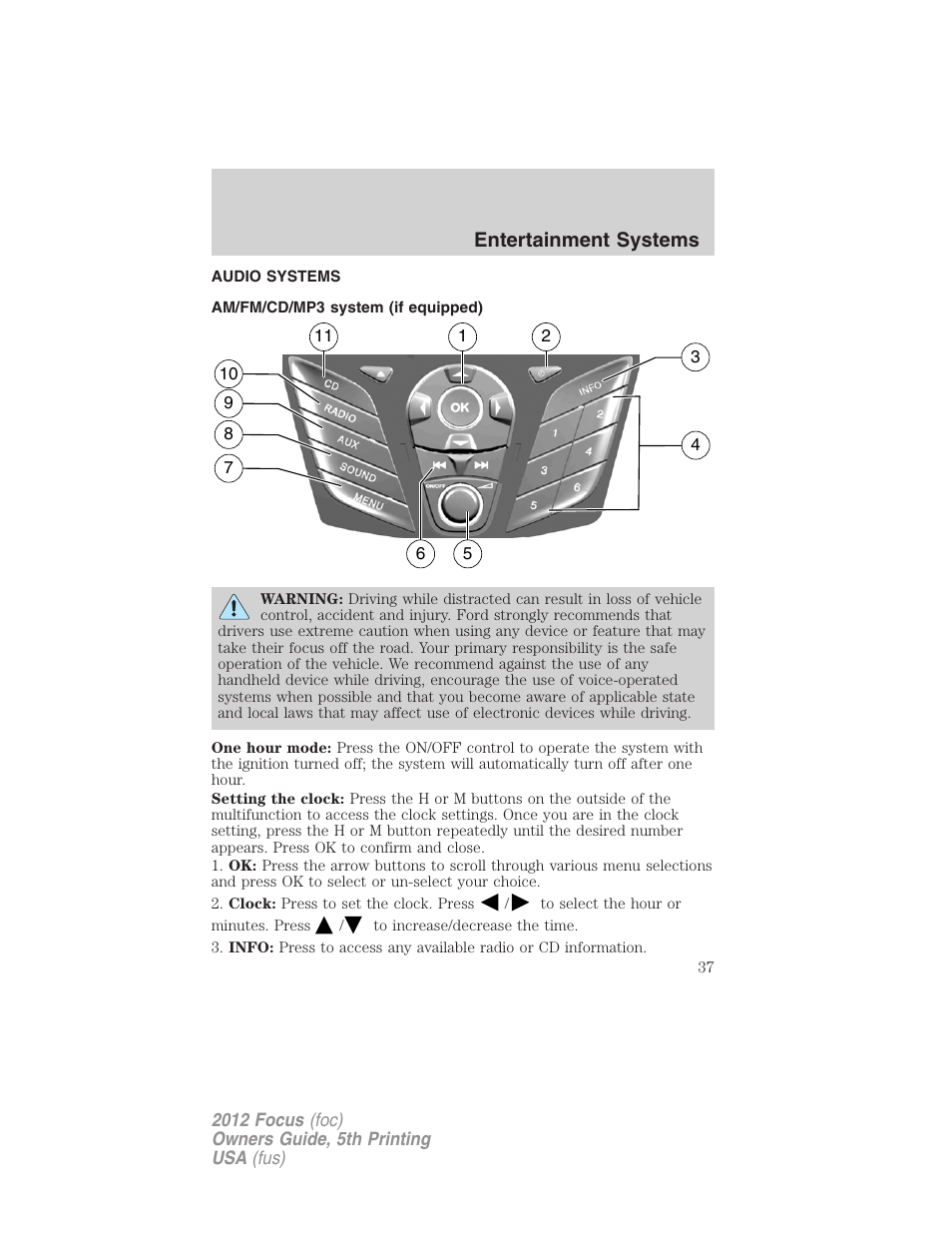 Entertainment systems, Audio systems, Am/fm/cd/mp3 system (if equipped) | Am/fm stereo with cd | FORD 2012 Focus v.5 User Manual | Page 37 / 407