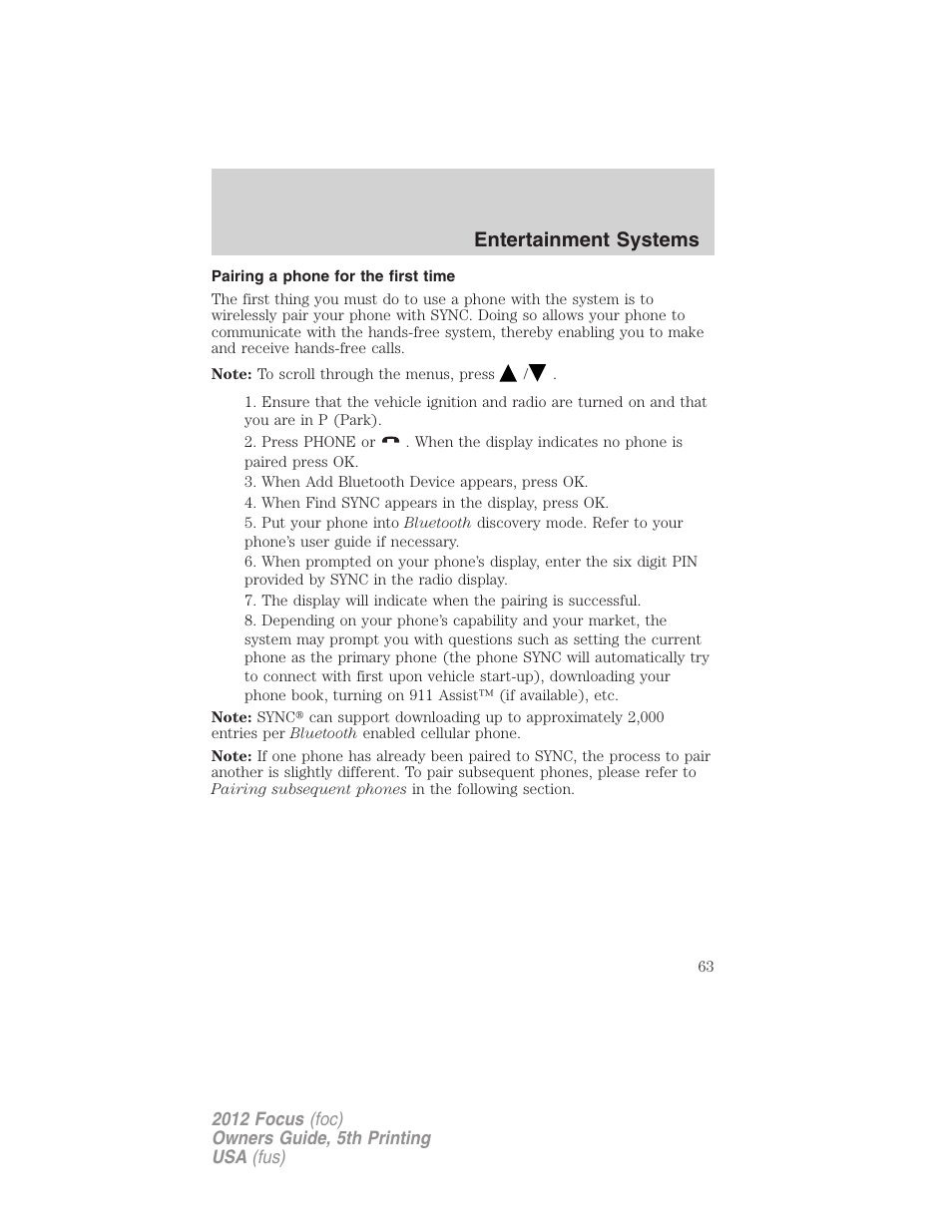 Pairing a phone for the first time, Pairing your phone for the first time, Entertainment systems | FORD 2012 Focus v.5 User Manual | Page 63 / 407