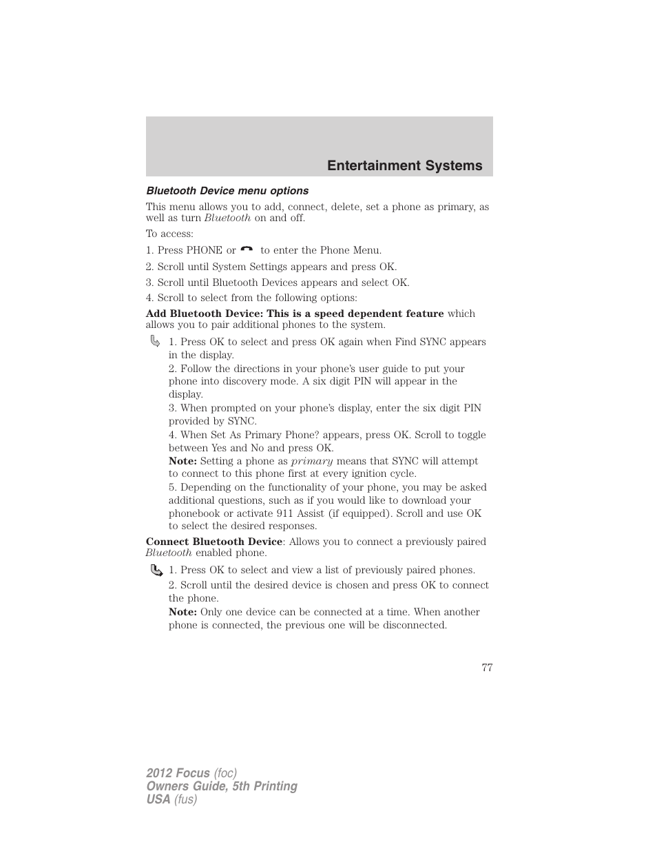 Bluetooth device menu options, Entertainment systems | FORD 2012 Focus v.5 User Manual | Page 77 / 407