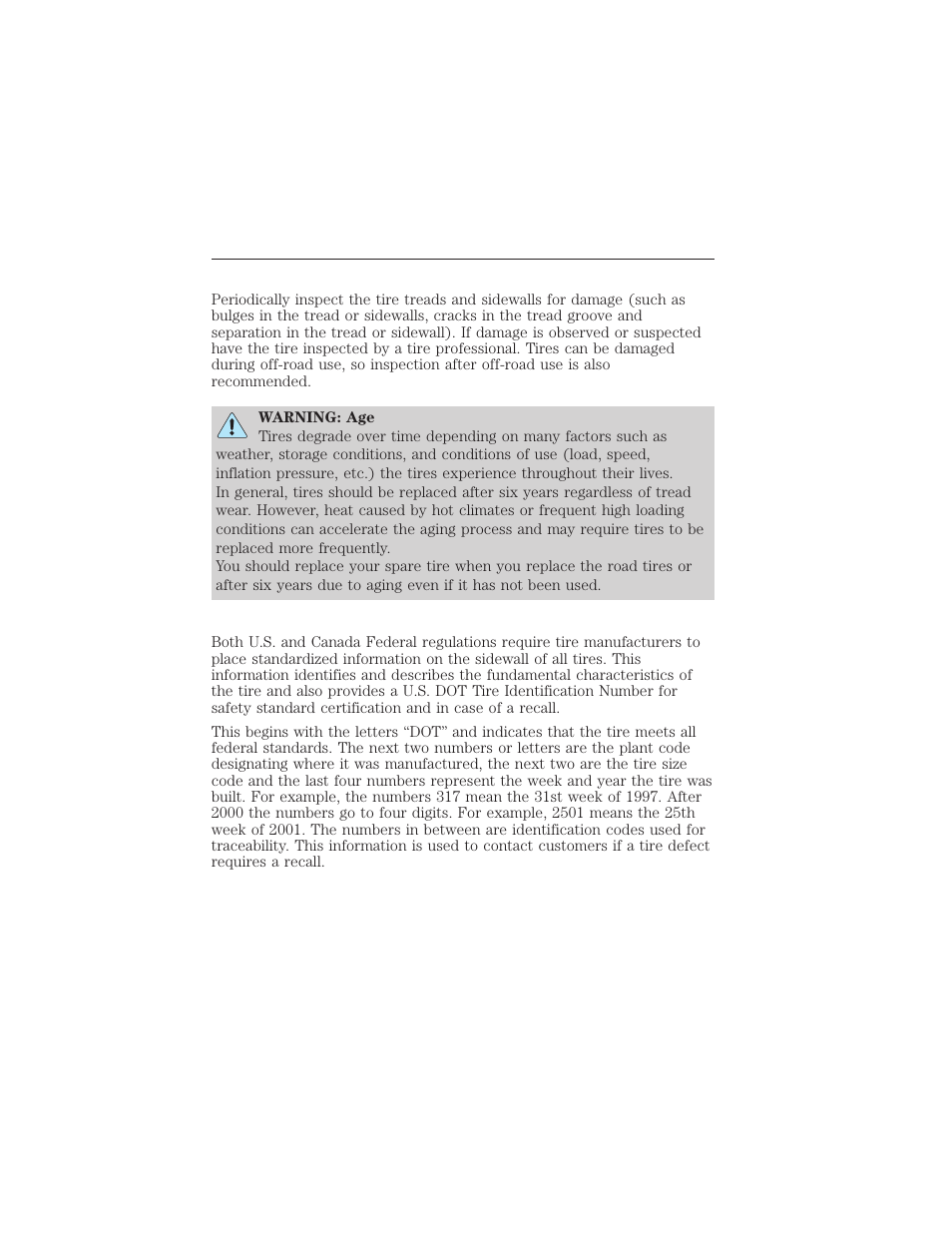 Damage, U.s. dot tire identification number (tin), Tires, wheels and loading 231 | FORD 2012 Focus Electric User Manual | Page 231 / 380