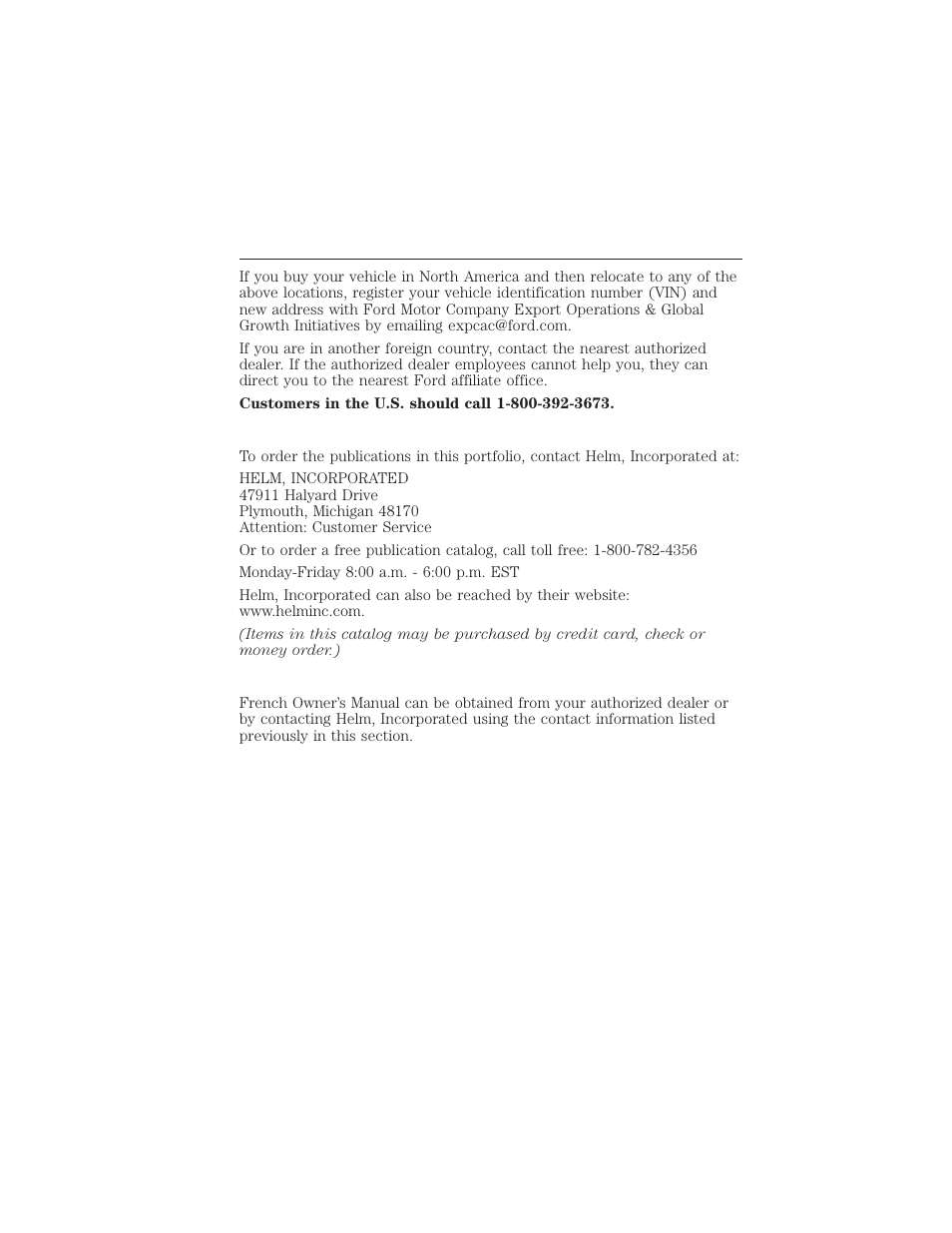 Ordering additional owner’s literature, Obtaining a french owner’s manual, 310 customer assistance | FORD 2012 Focus Electric User Manual | Page 310 / 380