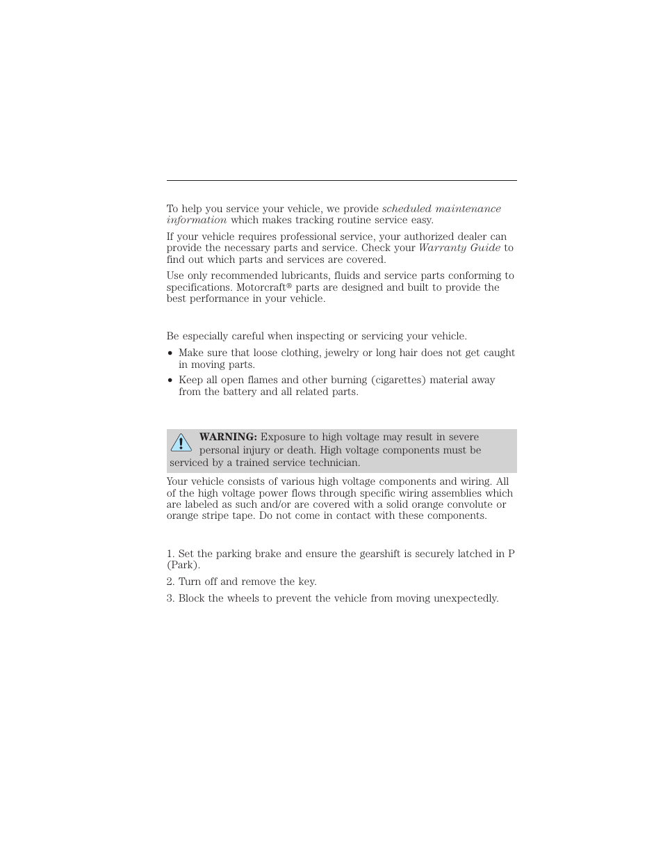 Maintenance and specifications, Service recommendations, Precautions when servicing your vehicle | High voltage information, Working with the high voltage system off, 318 maintenance and specifications | FORD 2012 Focus Electric User Manual | Page 318 / 380