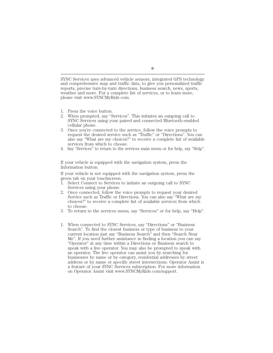 Connecting to sync services using voice commands, Connecting to sync services using the touchscreen, Receiving turn-by-turn directions | Myford touch ா 91 | FORD 2012 Focus Electric User Manual | Page 91 / 380