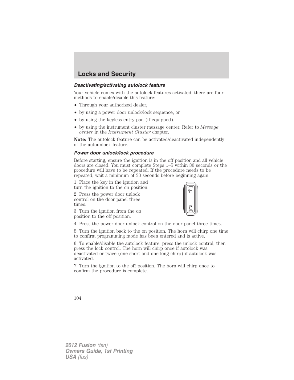 Deactivating/activating autolock feature, Power door unlock/lock procedure, Locks and security | FORD 2012 Fusion v.1 User Manual | Page 104 / 375