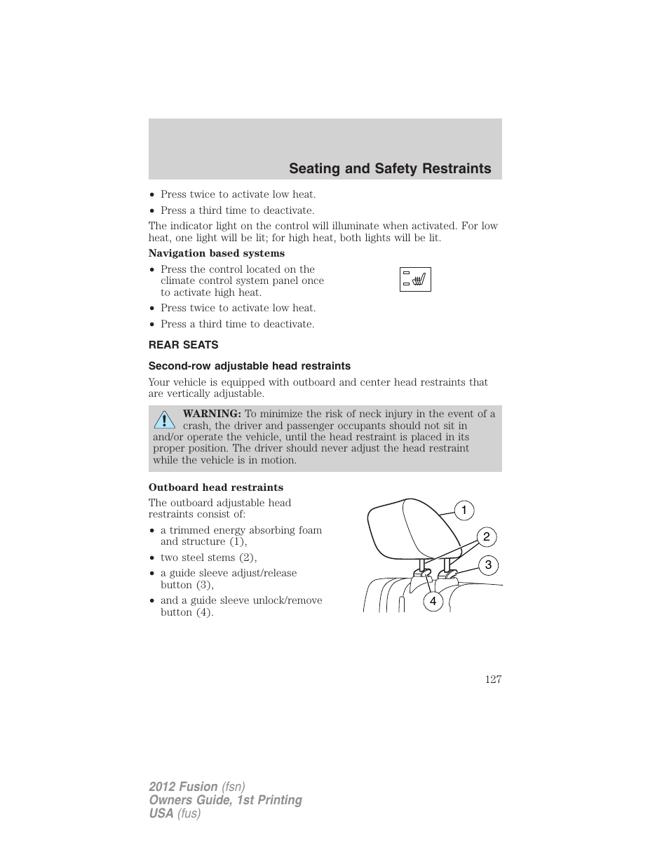 Rear seats, Second-row adjustable head restraints, Seating and safety restraints | FORD 2012 Fusion v.1 User Manual | Page 127 / 375