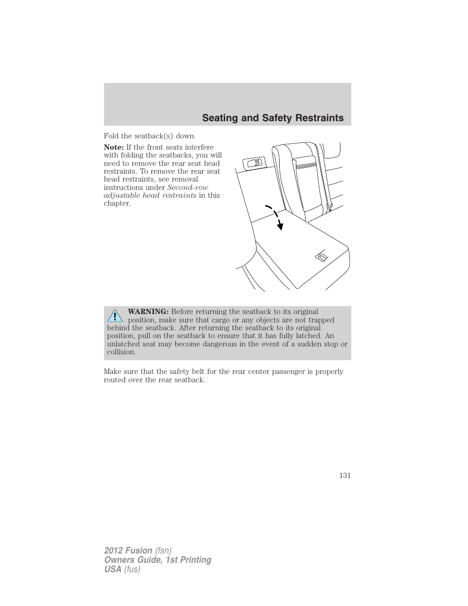 Seating and safety restraints | FORD 2012 Fusion v.1 User Manual | Page 131 / 375