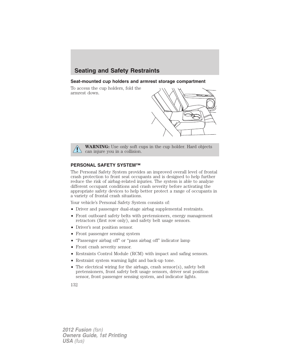 Personal safety system, Seating and safety restraints | FORD 2012 Fusion v.1 User Manual | Page 132 / 375