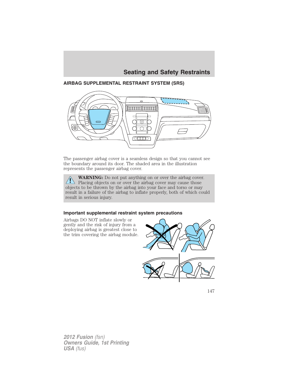 Airbag supplemental restraint system (srs), Airbags, Seating and safety restraints | FORD 2012 Fusion v.1 User Manual | Page 147 / 375