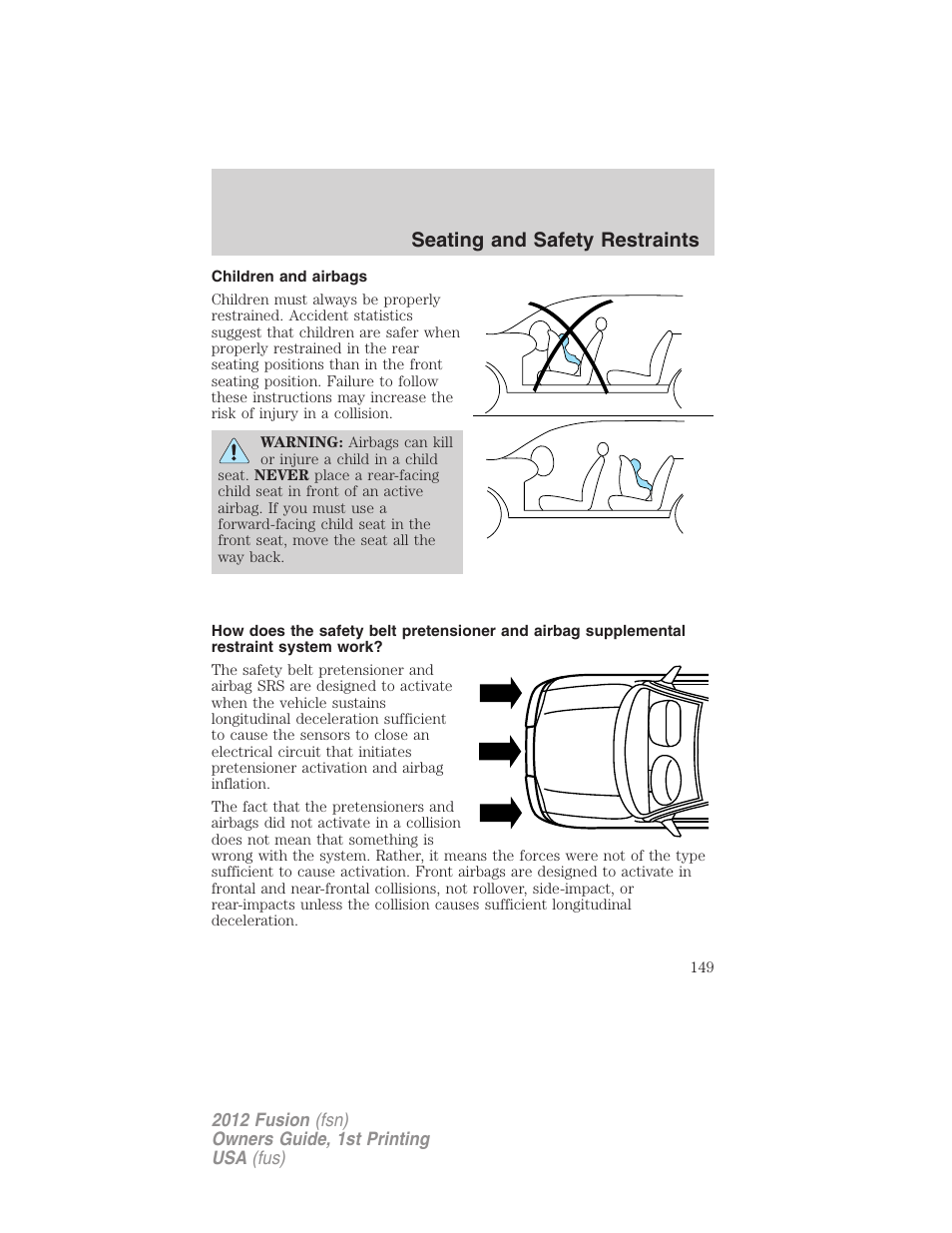 Children and airbags, Seating and safety restraints | FORD 2012 Fusion v.1 User Manual | Page 149 / 375