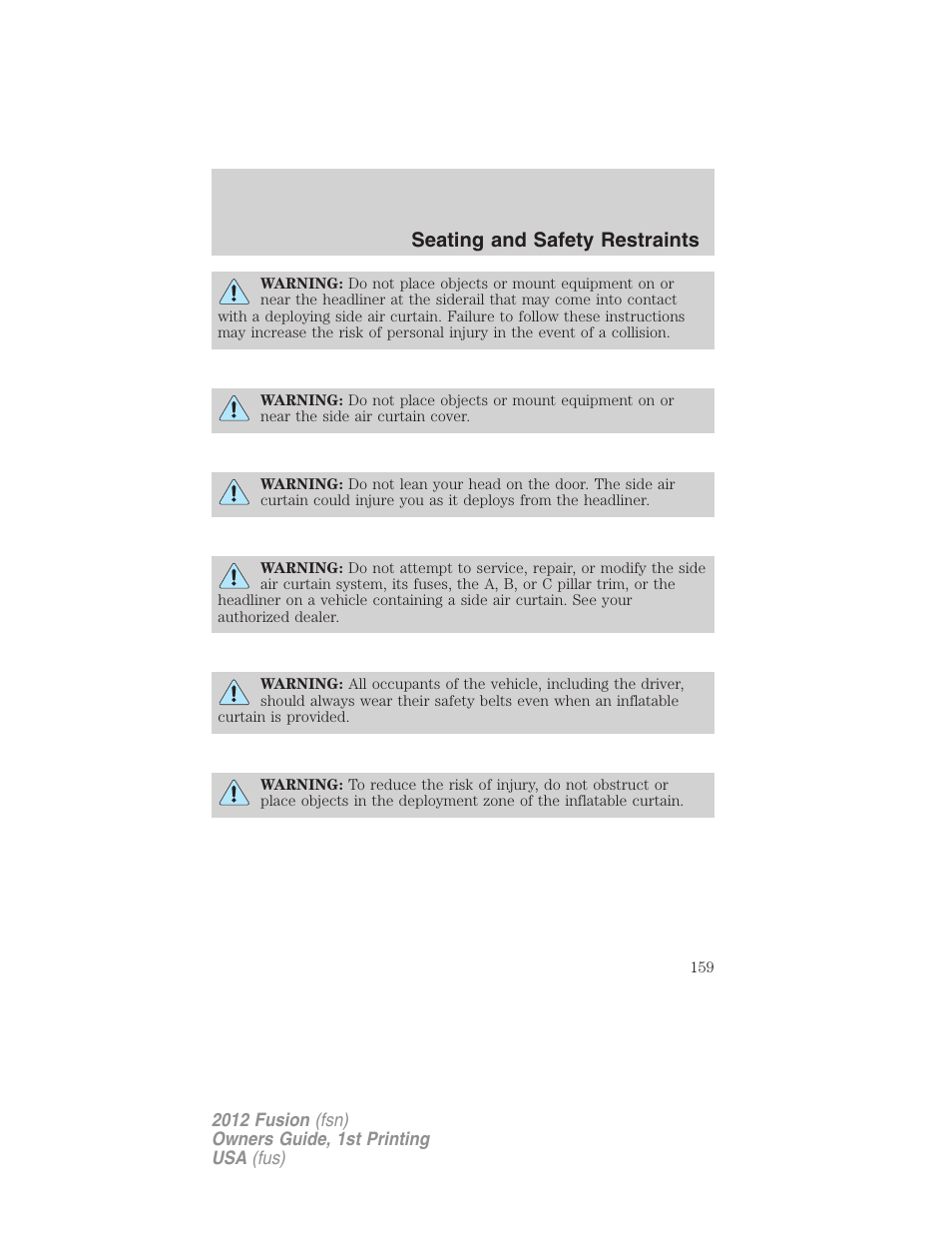 Seating and safety restraints | FORD 2012 Fusion v.1 User Manual | Page 159 / 375
