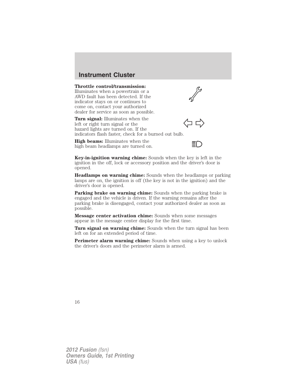 Instrument cluster | FORD 2012 Fusion v.1 User Manual | Page 16 / 375