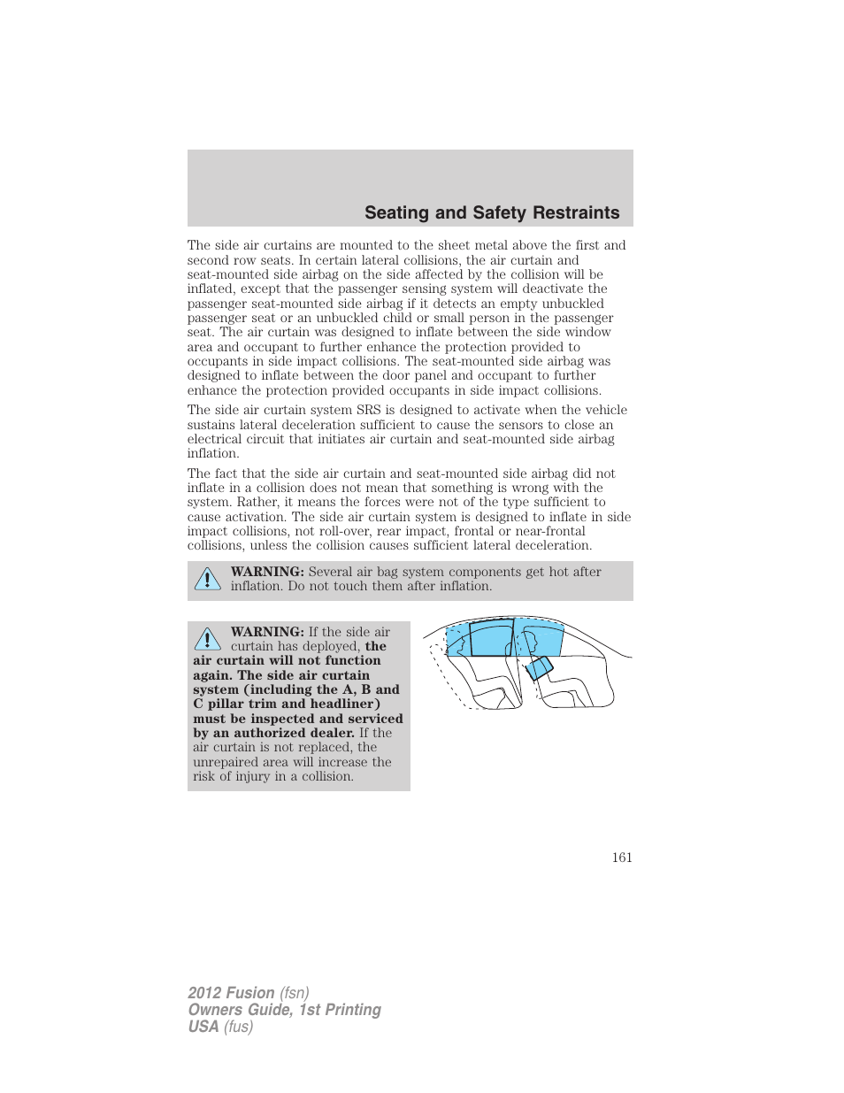 Seating and safety restraints | FORD 2012 Fusion v.1 User Manual | Page 161 / 375