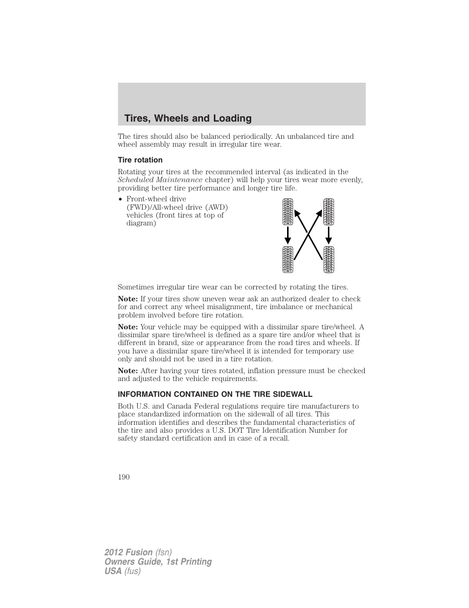 Tire rotation, Information contained on the tire sidewall, Tires, wheels and loading | FORD 2012 Fusion v.1 User Manual | Page 190 / 375