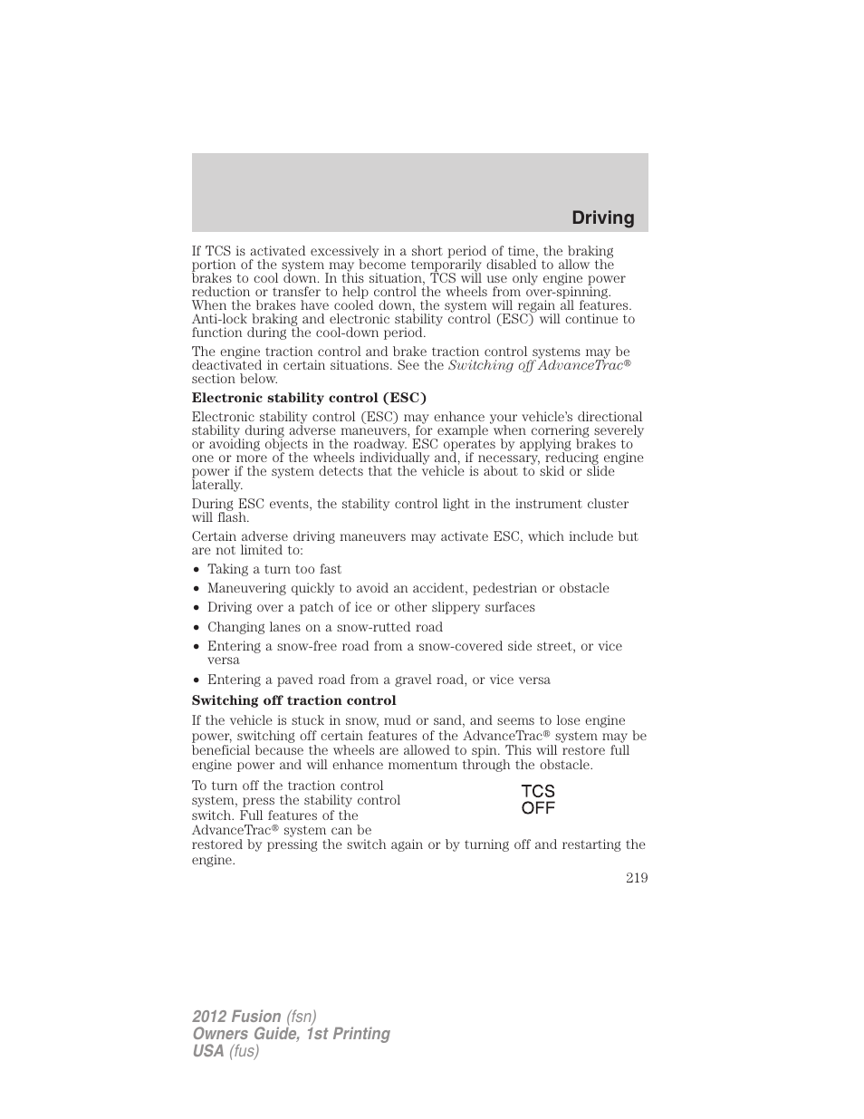 Driving | FORD 2012 Fusion v.1 User Manual | Page 219 / 375