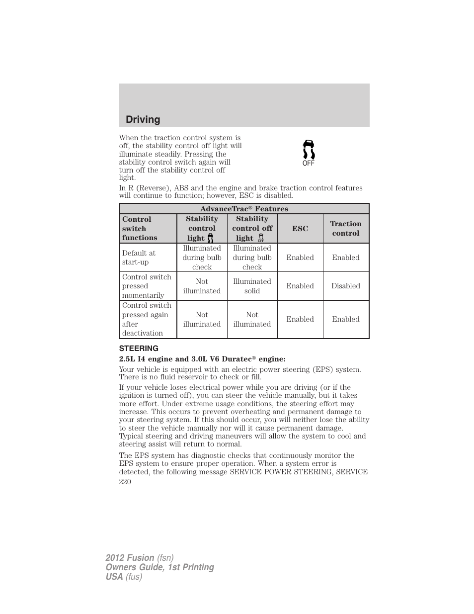 Steering, Driving | FORD 2012 Fusion v.1 User Manual | Page 220 / 375