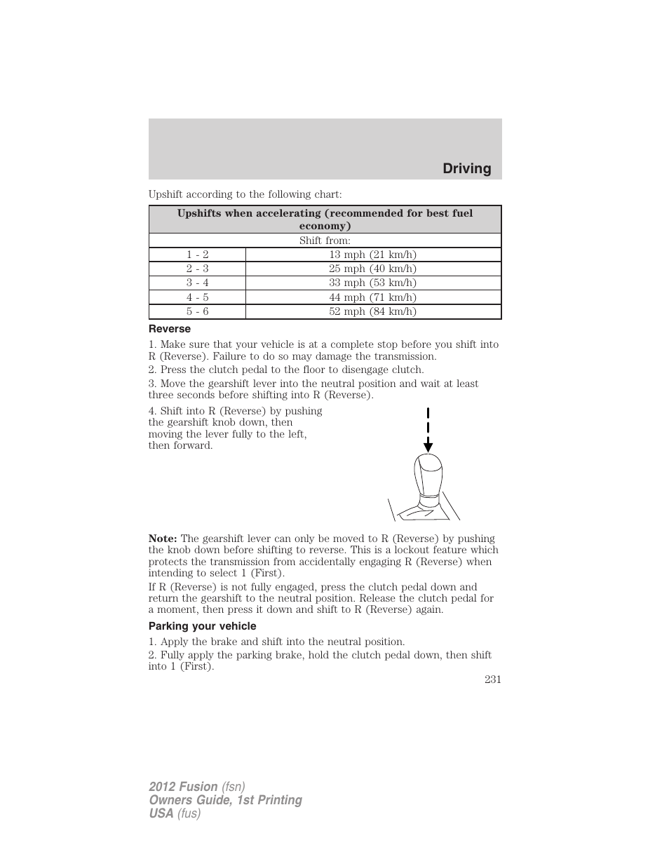 Reverse, Parking your vehicle, Driving | FORD 2012 Fusion v.1 User Manual | Page 231 / 375