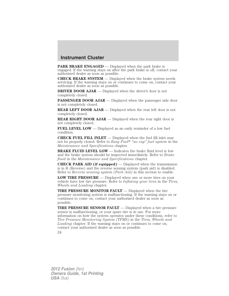 Instrument cluster | FORD 2012 Fusion v.1 User Manual | Page 24 / 375