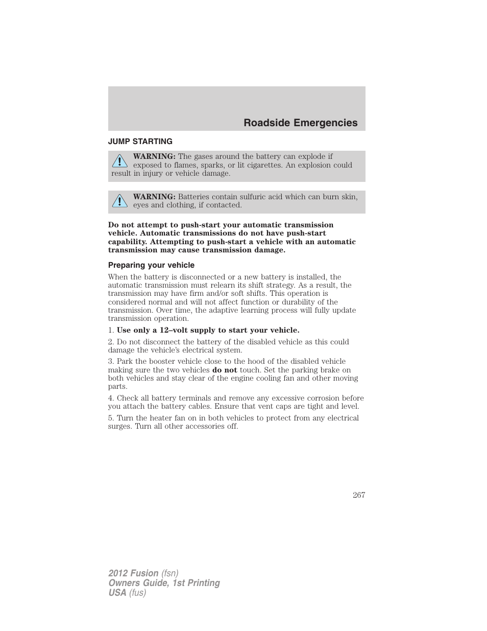 Jump starting, Preparing your vehicle, Roadside emergencies | FORD 2012 Fusion v.1 User Manual | Page 267 / 375