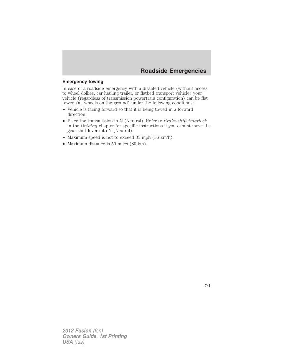 Emergency towing, Roadside emergencies | FORD 2012 Fusion v.1 User Manual | Page 271 / 375