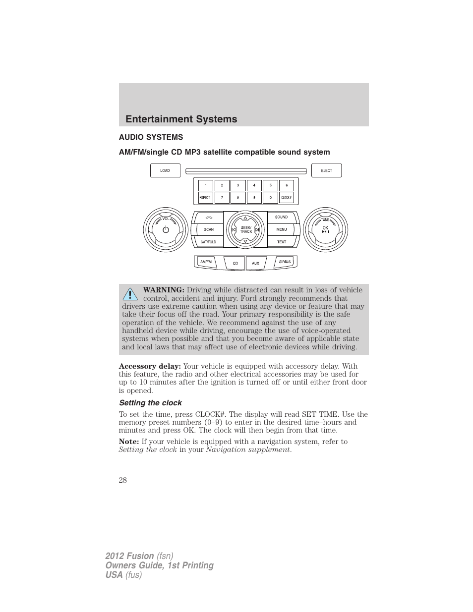 Entertainment systems, Audio systems, Setting the clock | Am/fm stereo with cd/mp3 | FORD 2012 Fusion v.1 User Manual | Page 28 / 375