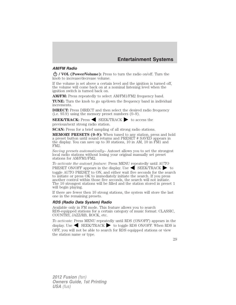 Am/fm radio, Rds (radio data system) radio, Entertainment systems | FORD 2012 Fusion v.1 User Manual | Page 29 / 375