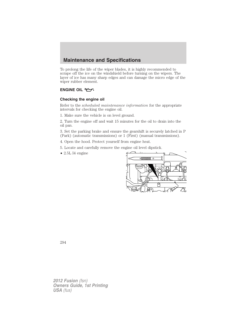 Engine oil, Checking the engine oil, Maintenance and specifications | FORD 2012 Fusion v.1 User Manual | Page 294 / 375