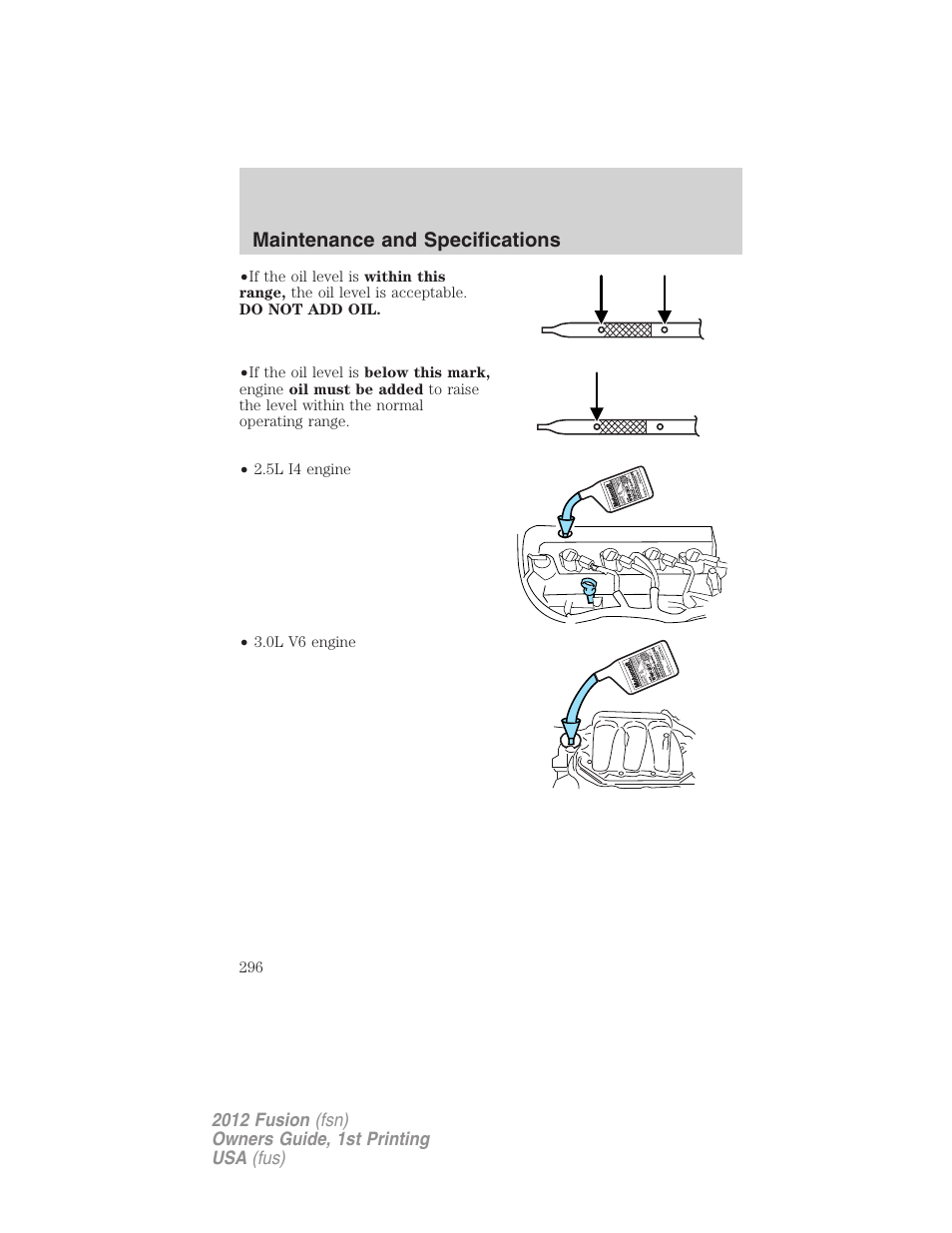 Maintenance and specifications | FORD 2012 Fusion v.1 User Manual | Page 296 / 375