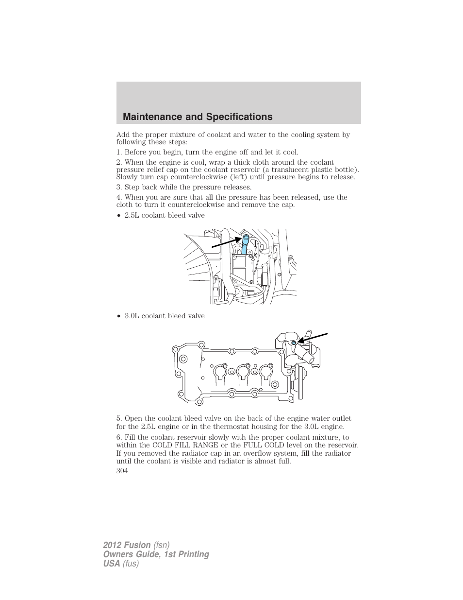 Maintenance and specifications | FORD 2012 Fusion v.1 User Manual | Page 304 / 375