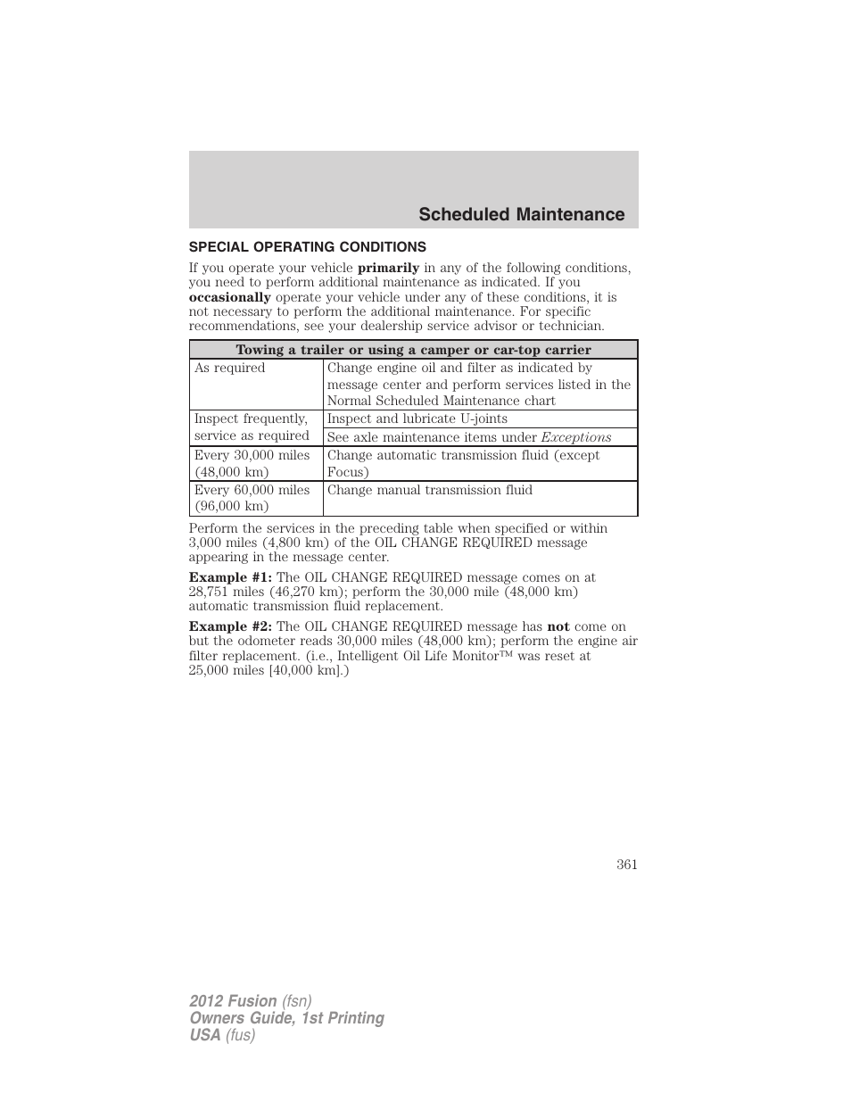 Special operating conditions, Scheduled maintenance | FORD 2012 Fusion v.1 User Manual | Page 361 / 375